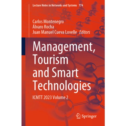 (영문도서) Management Tourism And Smart Technologies: Icmtt 2023 Volume 2 ...