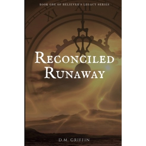 Reconciled Runaway Paperback, Independently Published