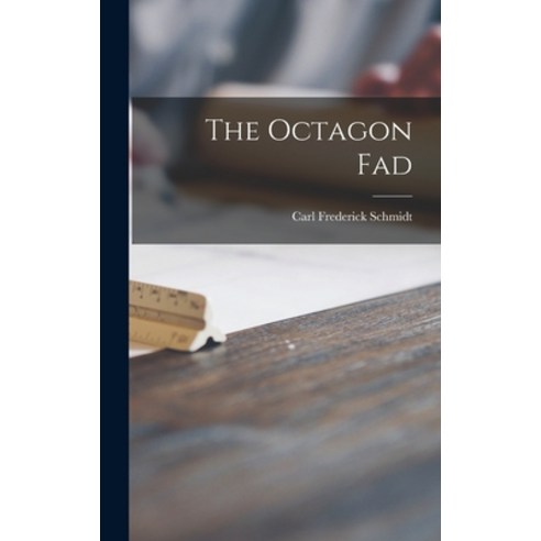 (영문도서) The Octagon Fad Hardcover, Hassell Street Press, English, 9781014351289