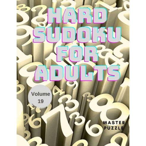 Hard Sudoku for Adults - The Super Sudoku Puzzle Book Volume 19 Paperback, Puzzle Master, English, 9783554239683