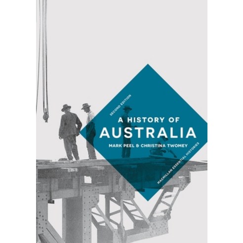 (영문도서) A History of Australia Hardcover, Red Globe Press, English, 9781137605481