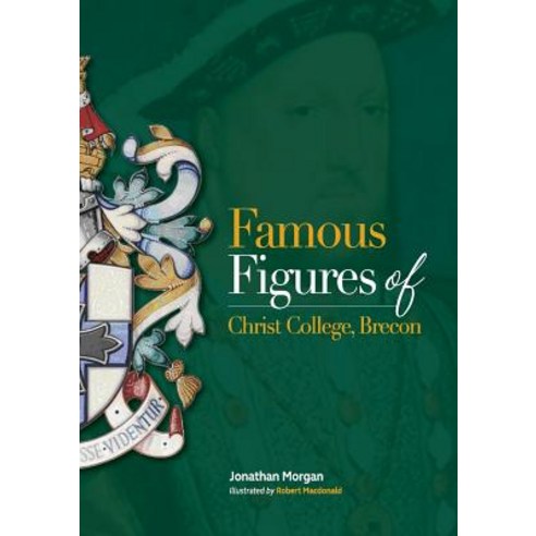 Famous Figures of Christ College Brecon Paperback, Cambria Books