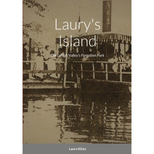 Laury''s Island Paperback, Lulu.com, English, 9781716438400
