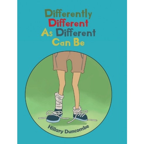 (영문도서) Differently Different As Different Can Be Hardcover, Newman Springs Publishing, ..., English, 9781645319573