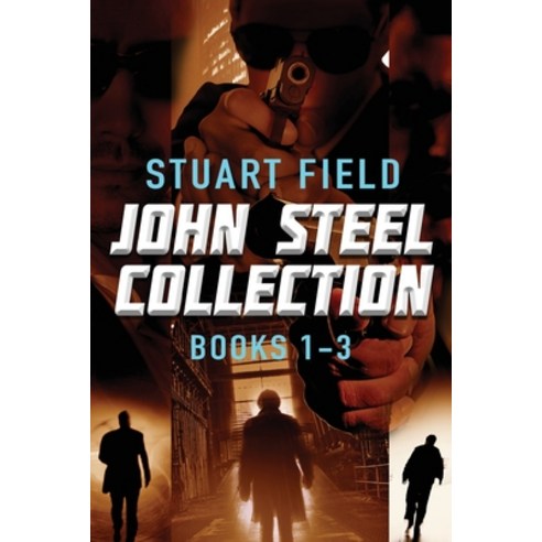 (영문도서) John Steel Collection - Books 1-3 Paperback, Next Chapter, English, 9784824172990