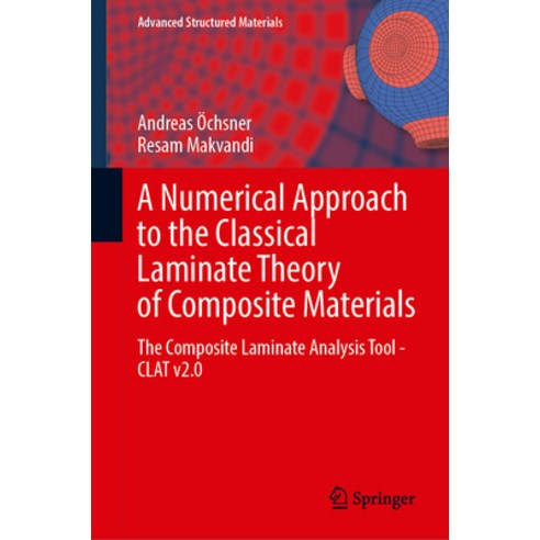 (영문도서) A Numerical Approach to the Classical Laminate Theory of Composite Materials: The Composite L... Hardcover, Springer, English, 9783031329746
