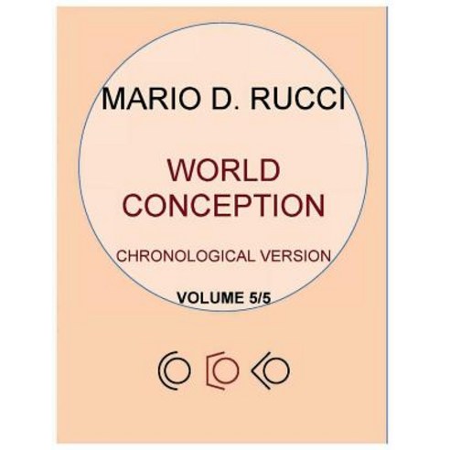 (영문도서) WORLD CONCEPTION - Chronological Version - VOLUME 5 Paperback, Ruc Books, English, 9781999527495