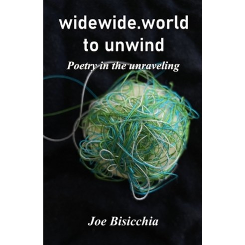 (영문도서) widewide.world to unwind Paperback, Cyberwit.Net, English, 9788182537651