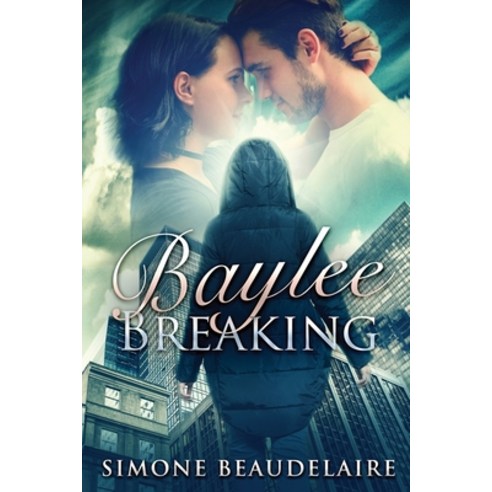 Baylee Breaking: Large Print Edition Paperback, Next Chapter, English, 9784867453827