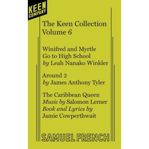 The Keen Collection Volume 6 Paperback, Samuel French, Inc.