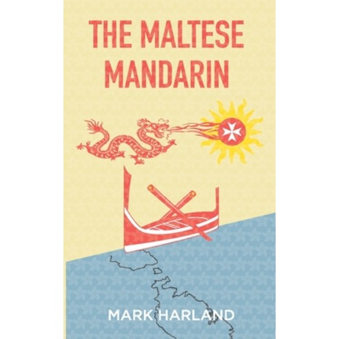 (영문도서) The Maltese Mandarin Paperback, Mvh Publishing, English, 9781739754709