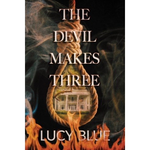 (영문도서) The Devil Makes Three Paperback, Falstaff Books, LLC, English, 9781645541240