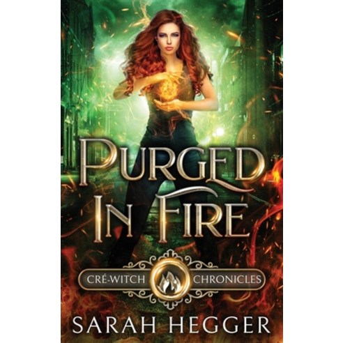 (영문도서) Purged In Fire Paperback, Sarah Edwards, English, 9781777190361