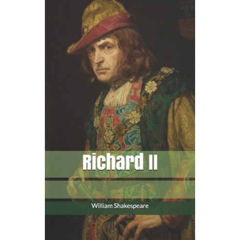Richard II Paperback, Independently Published, English, 9781675753255