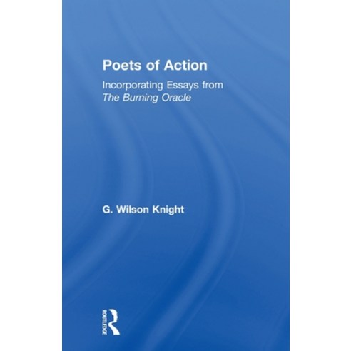 (영문도서) Poets Of Action - Wilson Knight Paperback, Routledge, English, 9780415606714