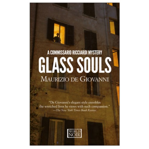 (영문도서) Glass Souls: A Commissario Ricciardi Mystery Paperback, Europa Editions, English, 9781609454098