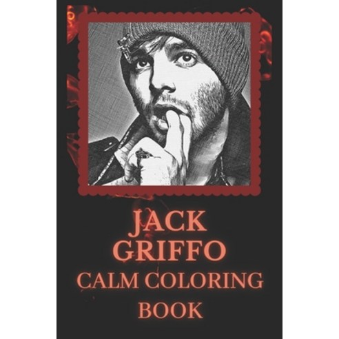 Jack Griffo Coloring Book: Art inspired By An Iconic Jack Griffo Paperback, Independently Published, English, 9798745280016