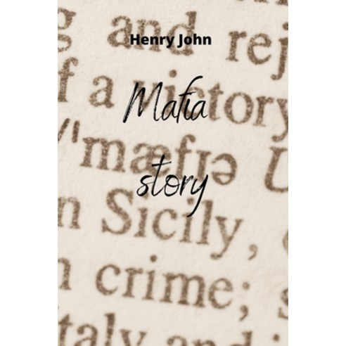 (영문도서) MAFIA story Paperback, Henry John, English, 9781801897686