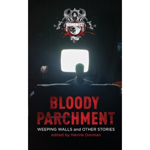(영문도서) Bloody Parchment: Weeping Walls and Other Stories Paperback, Independently Published, English, 9798871440452