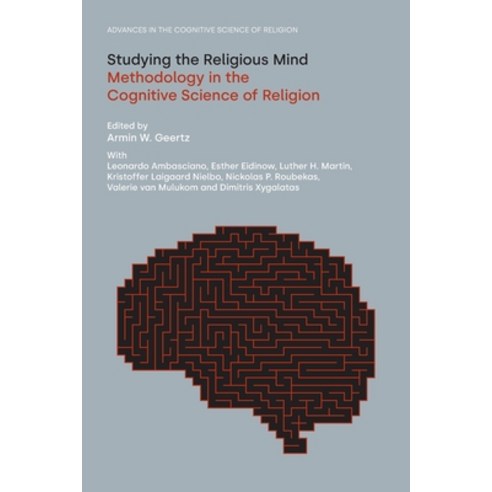 (영문도서) Studying the Religious Mind: Methodology in the Cognitive Science of Religion Paperback, Equinox Publishing (UK), English, 9781800501614