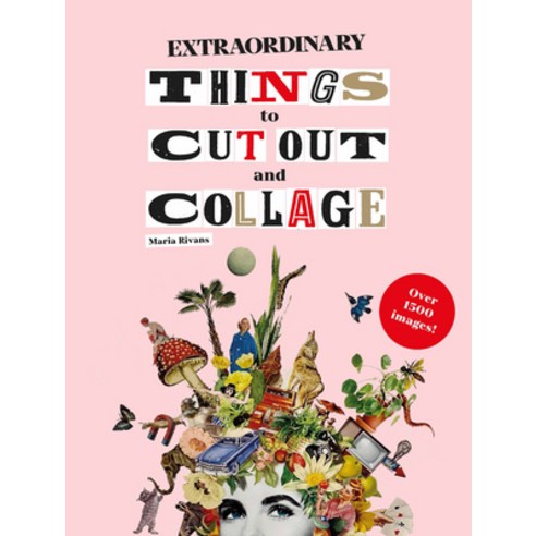 (영문도서) Extraordinary Things to Cut Out and Collage Paperback, Laurence King, English, 9781786274946