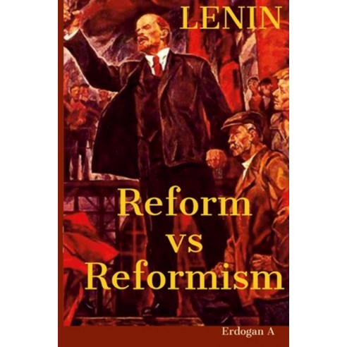 (영문도서) Reform vs Reformism Paperback, Lulu.com, English, 9781365254628