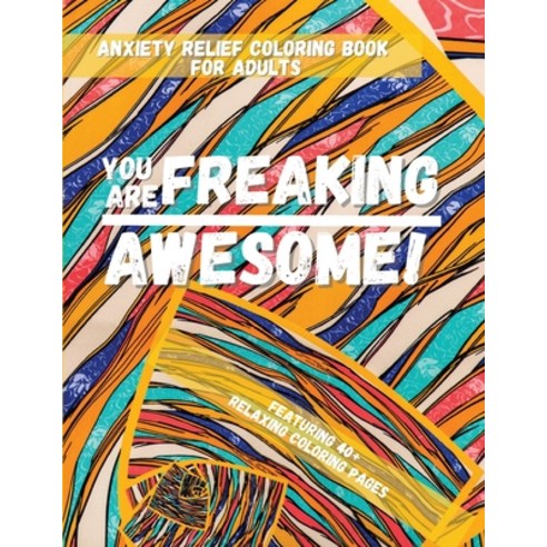 (영문도서) You Are Freaking Fabulous! Paperback, Pick Me Read Me Press, English, 9781956259339