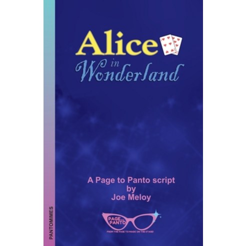 (영문도서) Alice in Wonderland: A Page to Panto Script Paperback, Beercott Books, English, 9781739302016