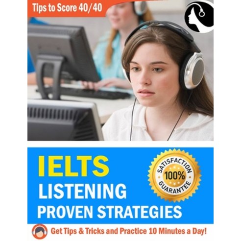 (영문도서) Ielts Listening Tips: The NO#1 Book for IELTS Listening Test Just Practice and Get a Target ... Paperback, Independently Published, English, 9798463385123