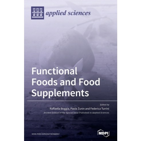 Functional Foods and Food Supplements Hardcover, Mdpi AG, English, 9783036501161
