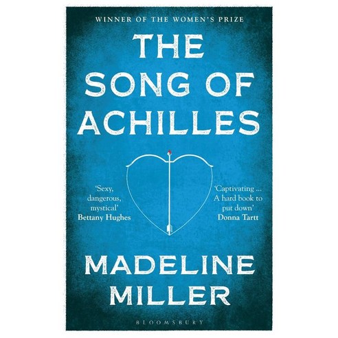 The Song of Achilles: Bloomsbury Modern Classics, Bloomsbury Publishing