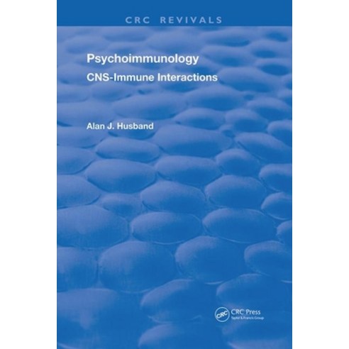 Psychoimmunology: CNS Immune Interactions Paperback, CRC Press