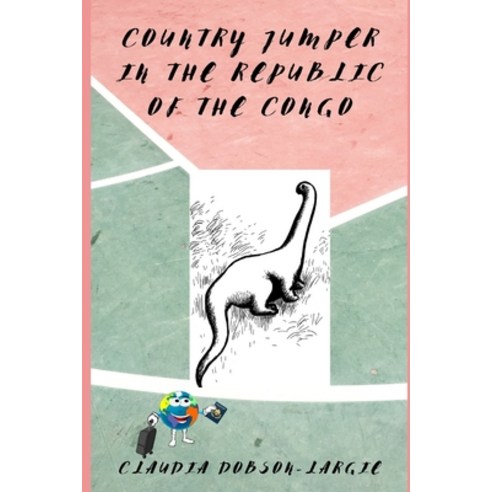 Country Jumper in the Republic of the Congo: History Books for Kids Series Paperback, Independently Published