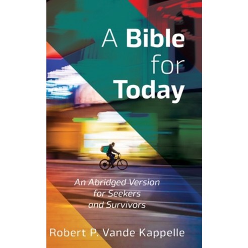 (영문도서) A Bible for Today Hardcover, Wipf & Stock Publishers, English, 9781666756456