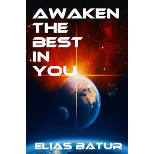 Awaken the Best in You Paperback, Blurb