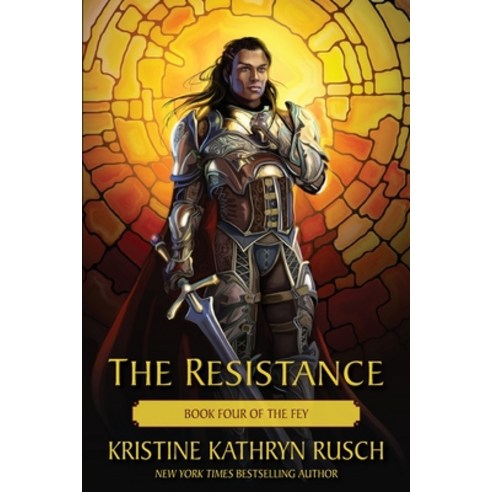 (영문도서) The Resistance: Book Four of The Fey Paperback, Wmg Publishing, Inc., English, 9781561468225