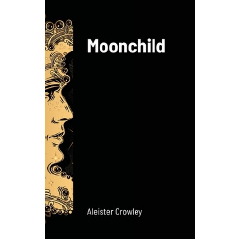 Moonchild Hardcover, Lulu.com