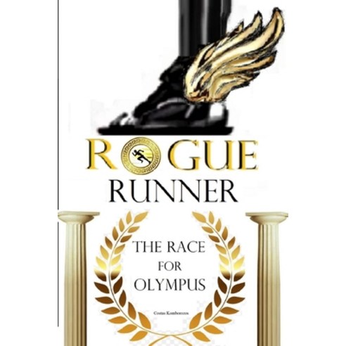 (영문도서) Rogue Runner: The Race For Olympus Paperback, Independently Published, English, 9798371618344