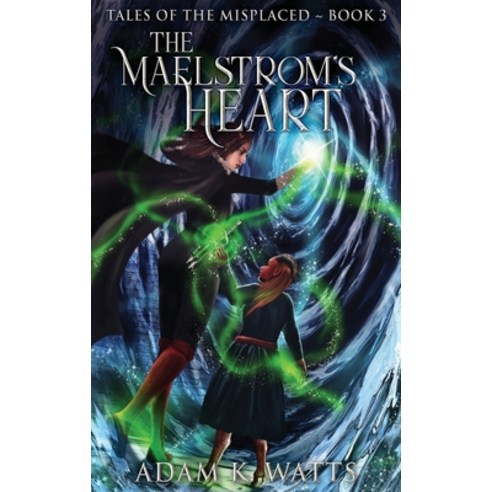 (영문도서) The Maelstrom''s Heart Hardcover, Next Chapter, English, 9784824142955