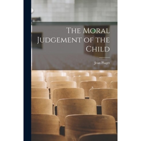 (영문도서) The Moral Judgement of the Child Paperback, Hassell Street Press, English, 9781015184794
