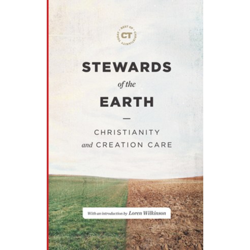 (영문도서) Stewards of the Earth: Christianity and Creation Care Hardcover, Lexham Press, English, 9781683595816