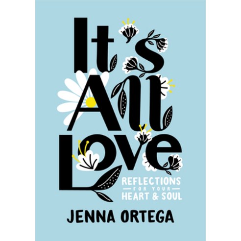 It''s All Love: Reflections for Your Heart & Soul Hardcover, Random House Books for Young Readers