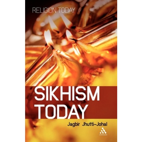 (영문도서) Sikhism Today Paperback, Bloomsbury Publishing PLC