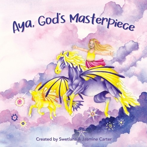 (영문도서) Aya God''s Masterpiece Paperback, Swetlana Carter, English, 9781951744601