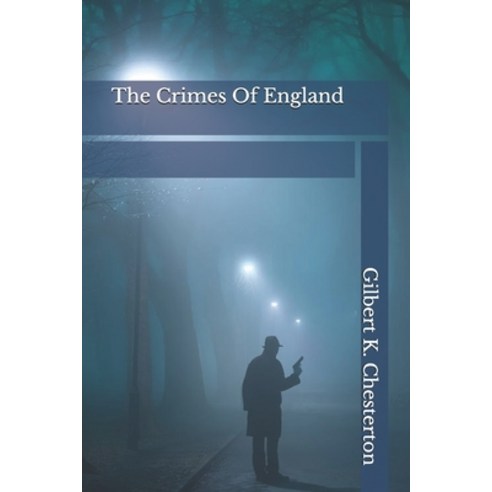 The Crimes Of England Paperback, Independently Published