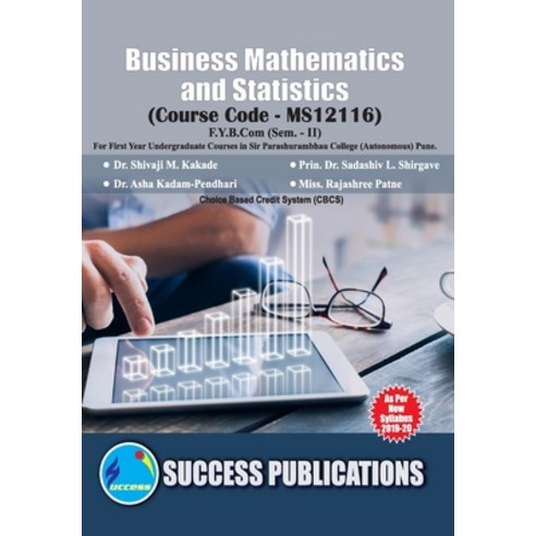 (영문도서) Business Mathematics and Statistics(F.Y.B.Com S.P. College Sem.-II) Paperback, Sharp Publication, English, 9789393220790