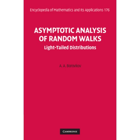 Asymptotic Analysis of Random Walks: Light-Tailed Distributions Hardcover, Cambridge University Press, English, 9781107074682