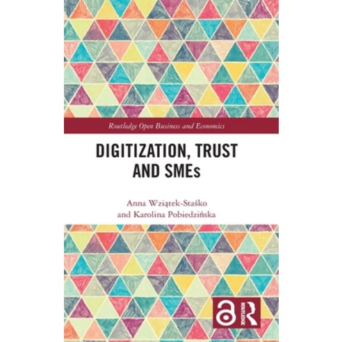 (영문도서) Digitization Trust and SMEs Hardcover, Routledge, English, 9781032698182