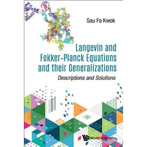 (영문도서) Langevin and Fokker-Planck Equations and their Generalizations: Descriptions and Solutions Hardcover, World Scientific Publishing...
