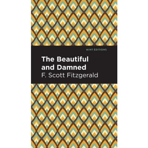 Beautiful and Damned Hardcover, Mint Ed, English, 9781513219035